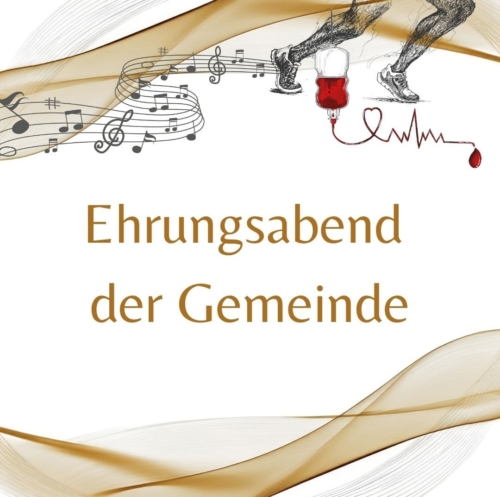 Ehrungsabend der Gemeinde Lauf am Mittwoch, 15. April 2026, um 18:30 Uhr im Bürgersaal